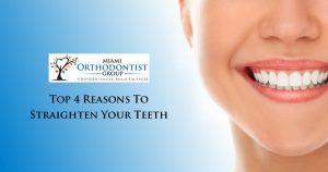 Top 4 Reasons to Straighten Your Teeth