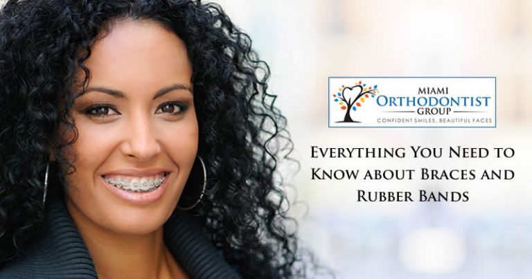 Everything You Need to Know about Braces and Rubber Bands