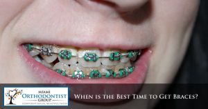 When Is The Best Time To Get Braces