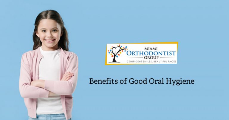 Benefits of Good Oral Hygiene