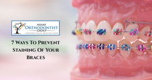 7 Ways To Prevent Staining Of Your Braces