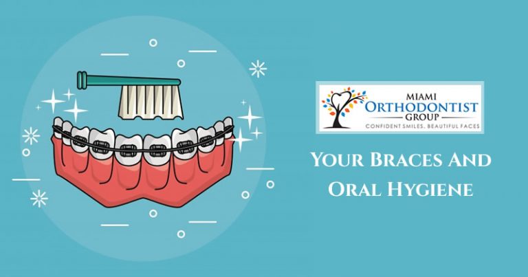 Your Braces And Oral Hygiene