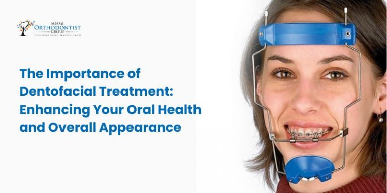 Dentofacial Treatment
