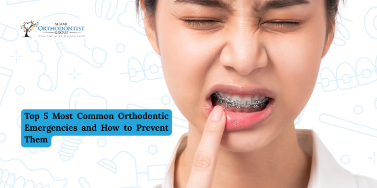 Top 5 Most Common Orthodontic Emergencies and How to Prevent Them